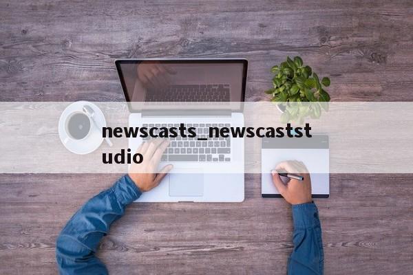 newscasts_newscaststudio